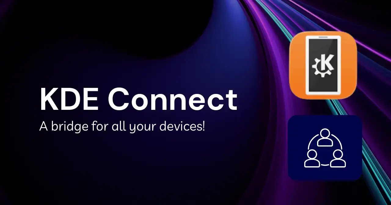 KDE Connect; Turn your phone into a magic wand!