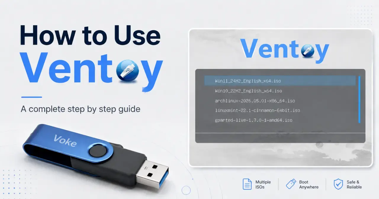 The ultimate guide to Ventoy USB boot